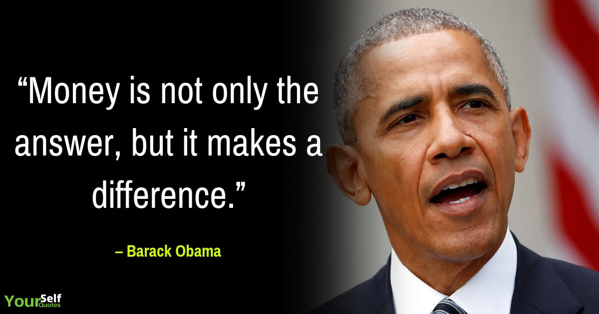 Barack Obama Money Quotes