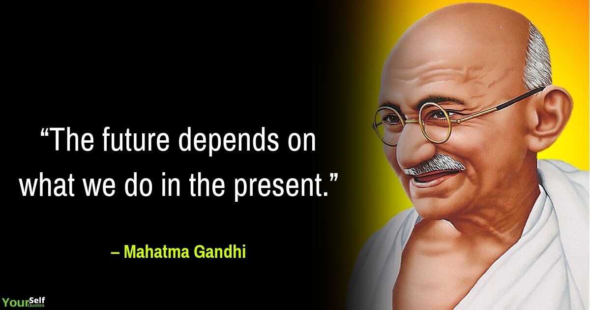Best Mahatma Gandhi Thoughts