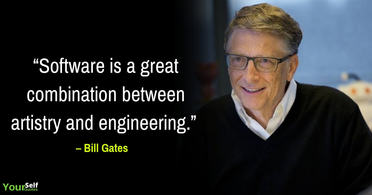 Bill Gates Quotes About Software