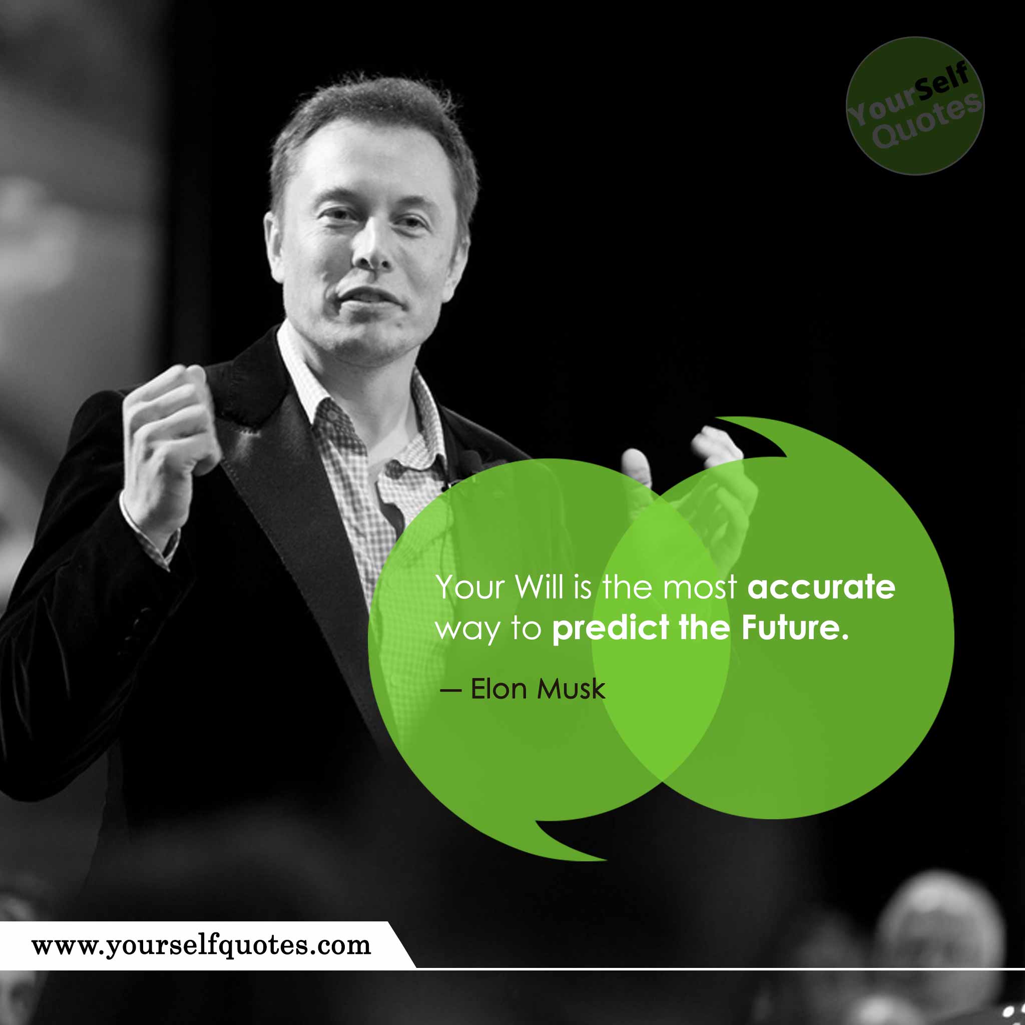 Elon Musk's Best Quotes