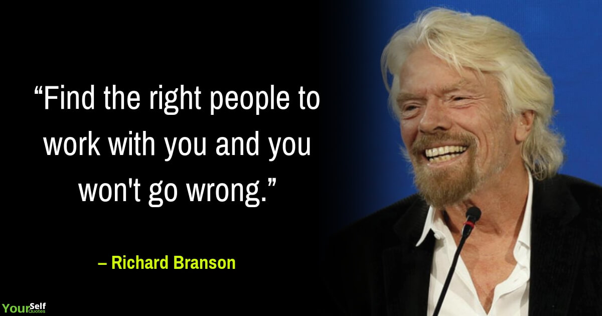 Famous Quote from Richard Branson