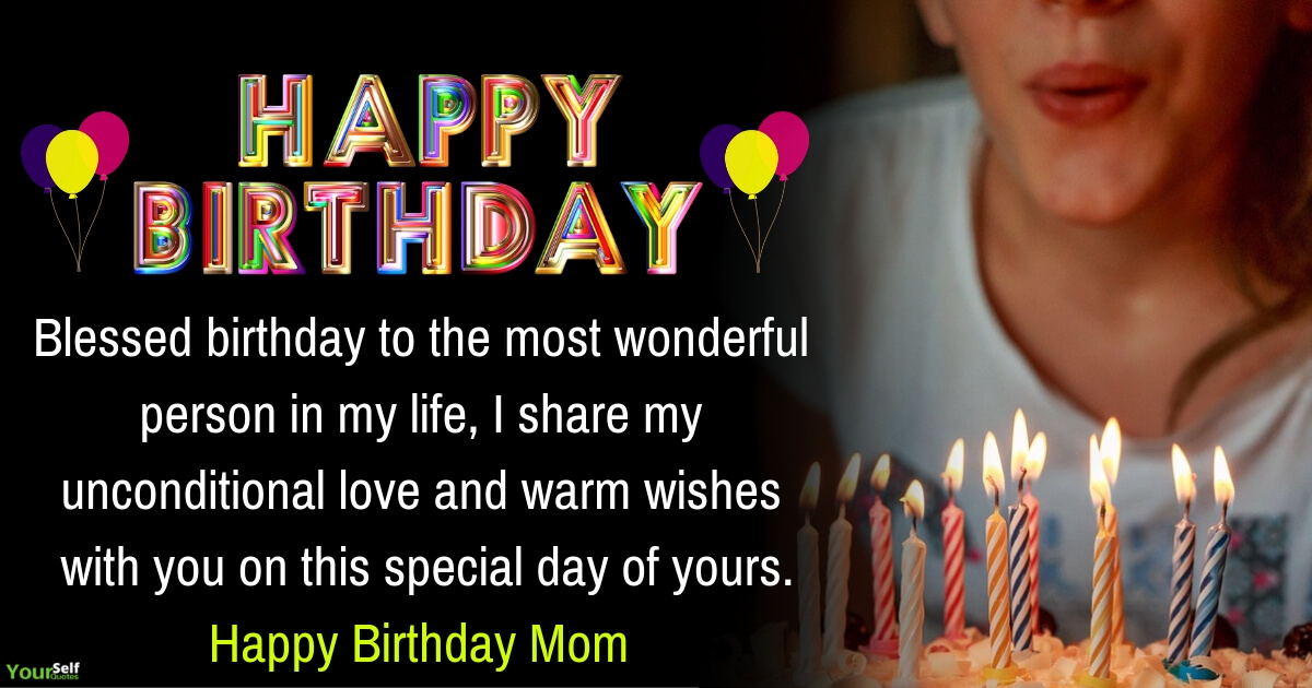 Happy Birthday Wishes Messages Mom