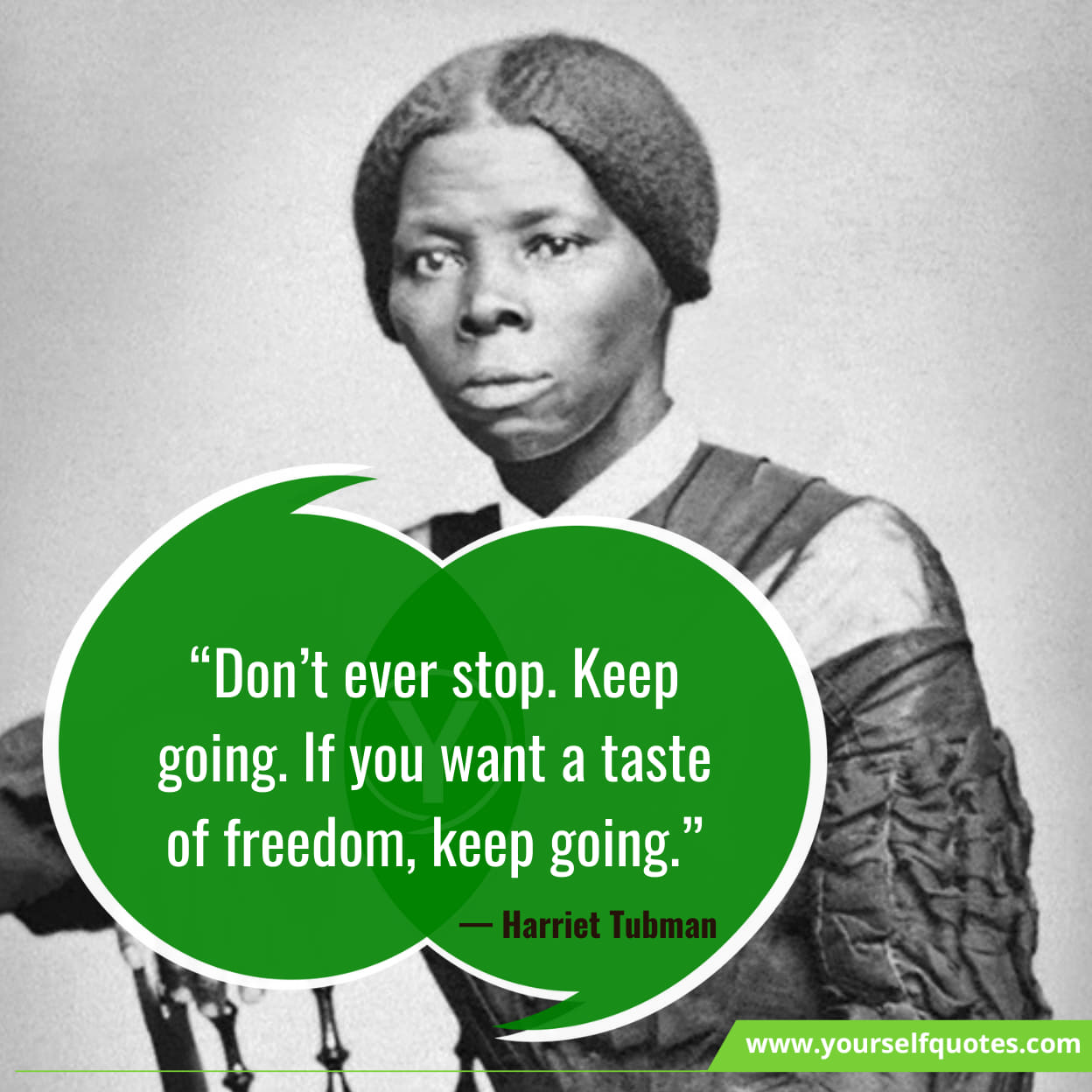 Harriet Tubman Quotes On Freedom