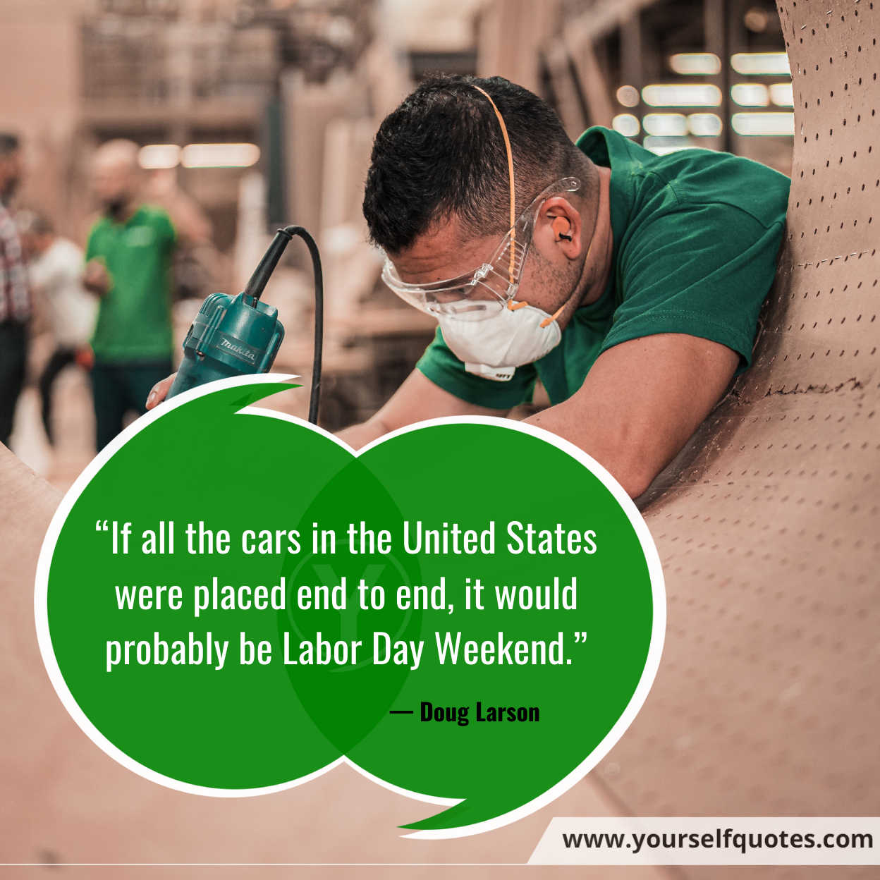 Labor Day Quotes by Doug Larson