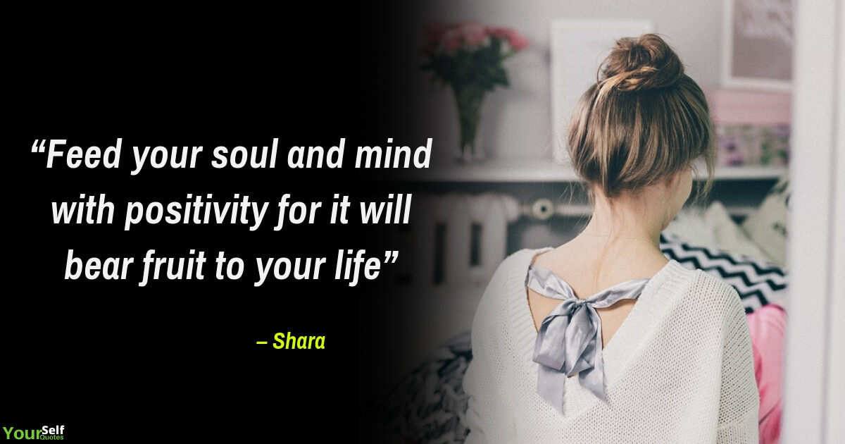 Positive Quotes by Shara