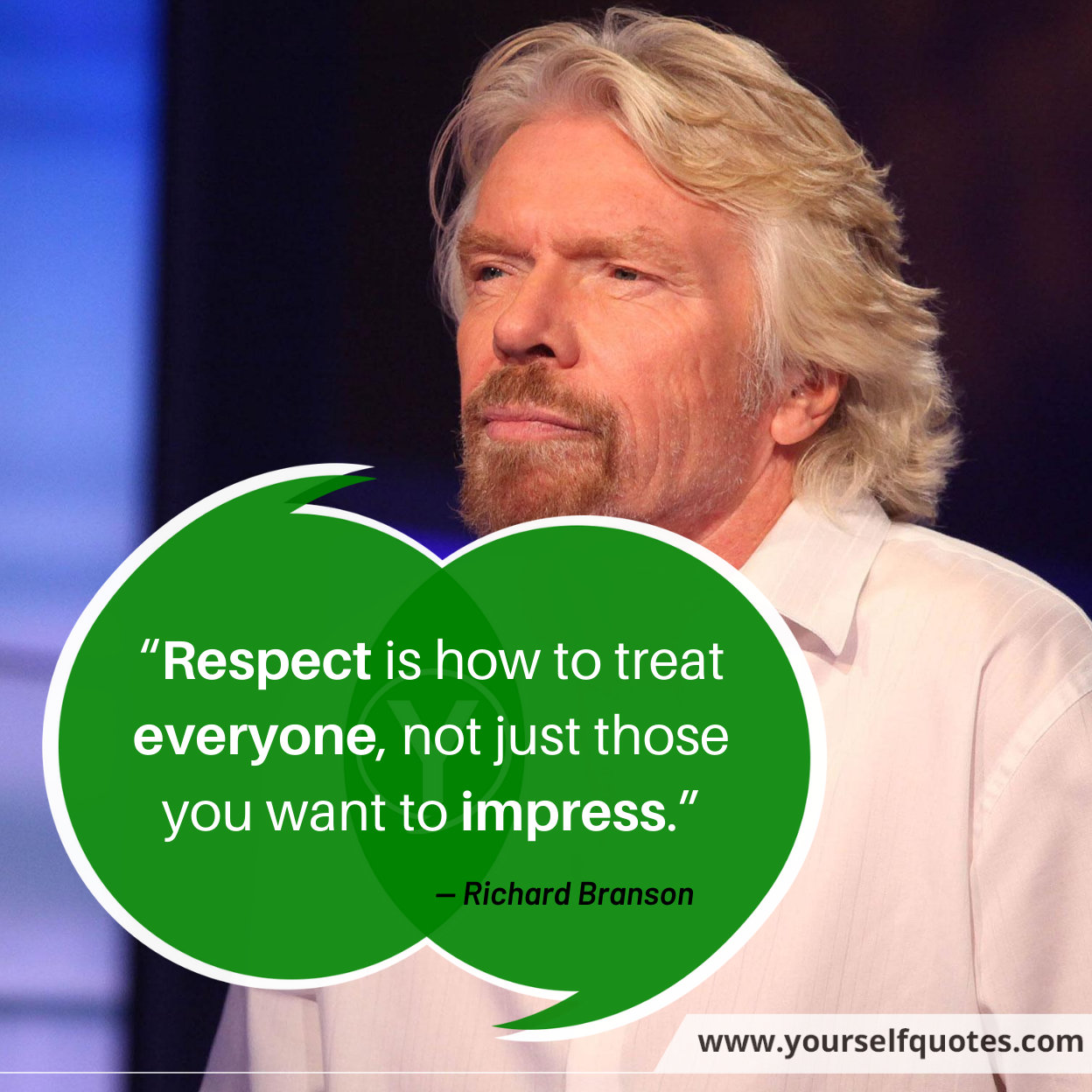 Respect Quotes by Richard Branson