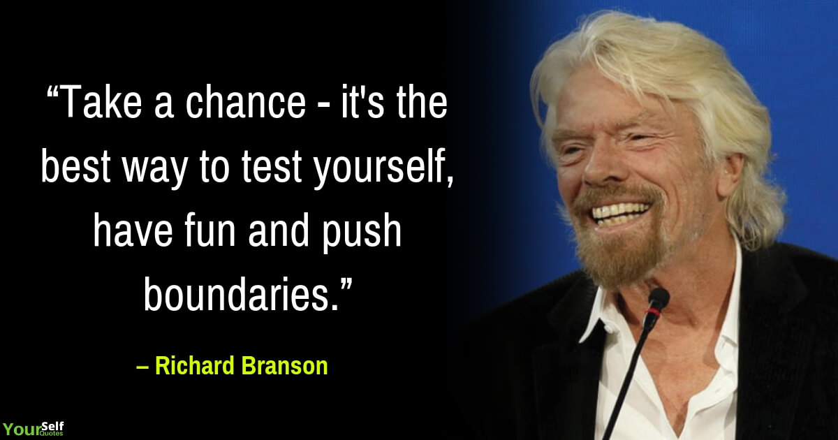 Richard Branson Greatest Quotes