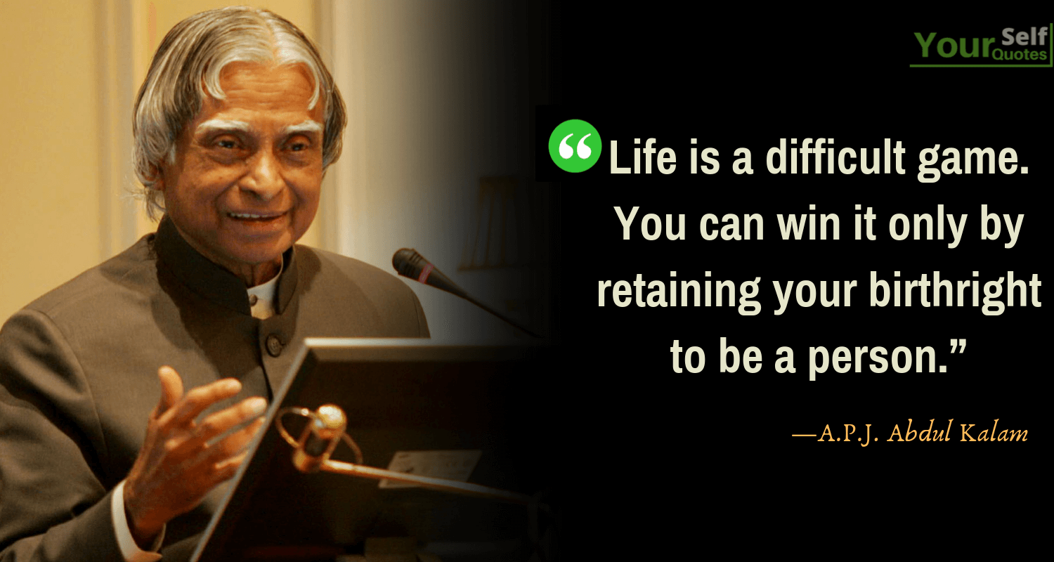 APJ Abdul Kalam Quotes on Life