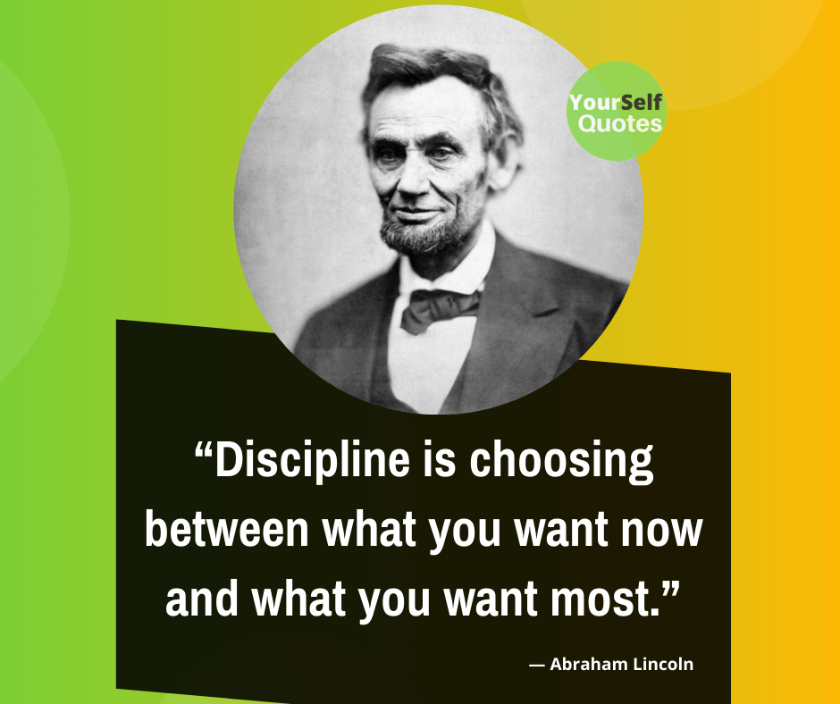 Discipline Quote from Abraham Lincoln