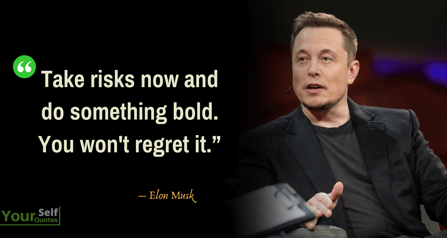 Elon Musk New Quotes