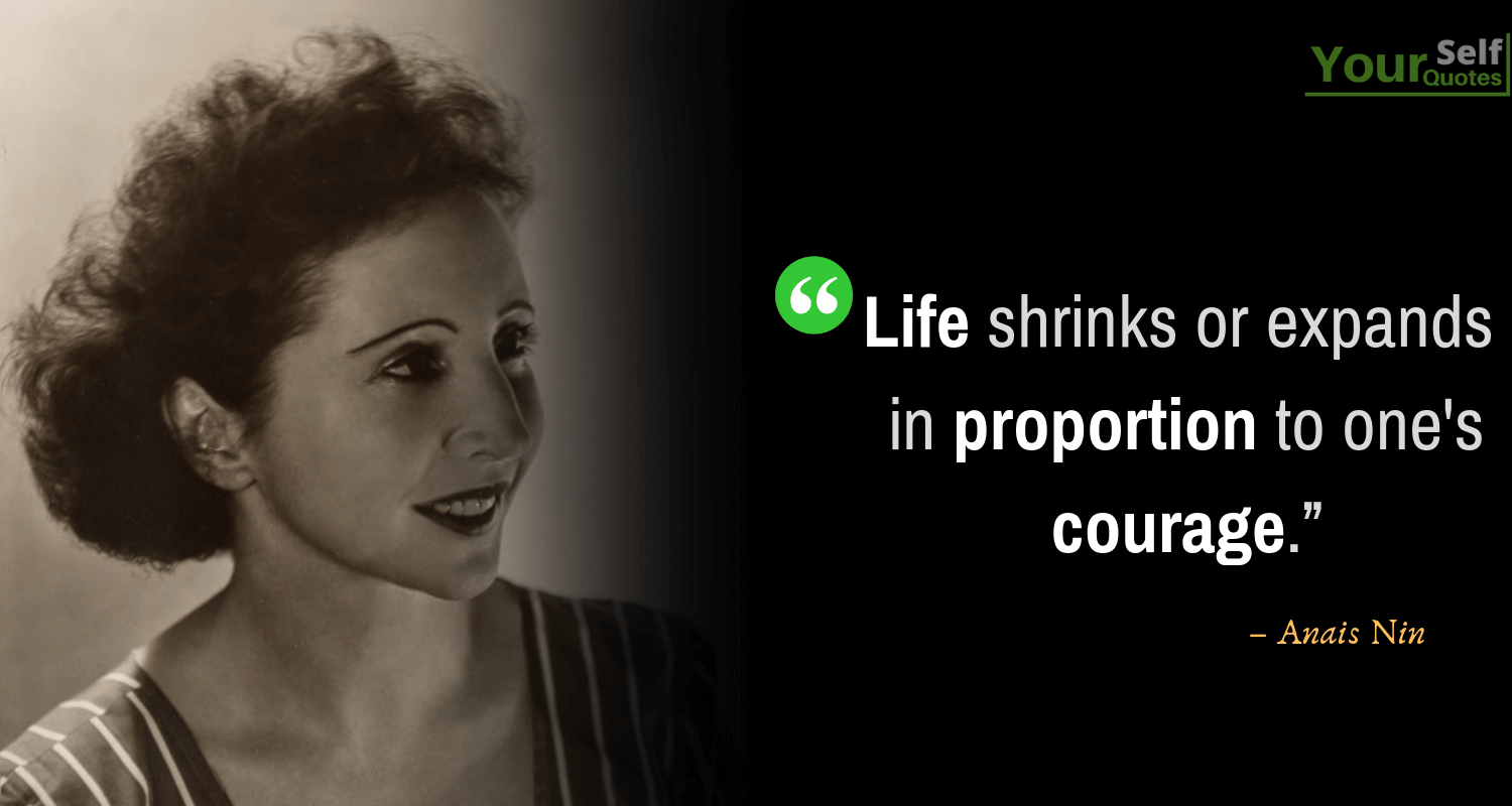 Life Quotes by Anais Nin