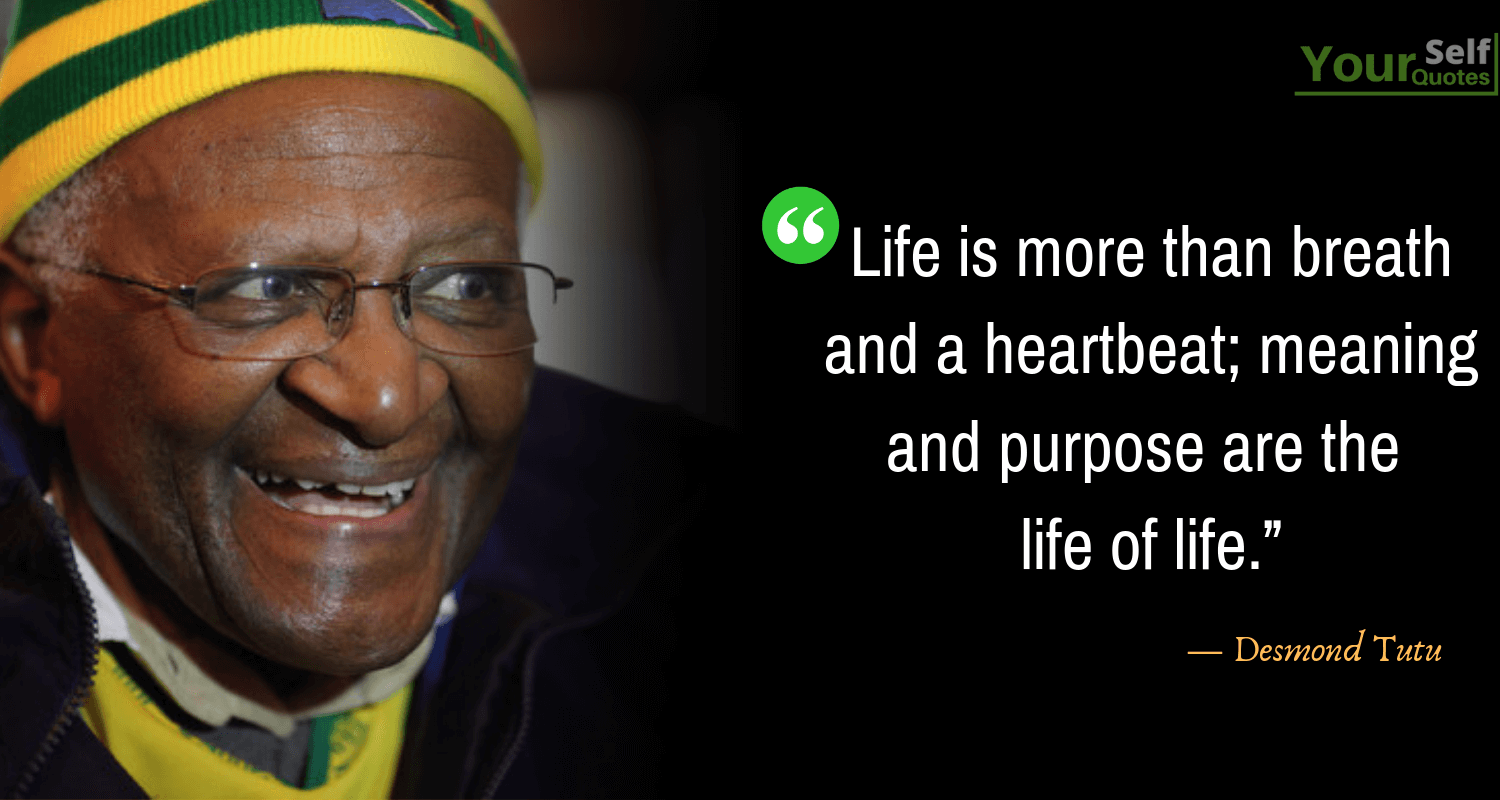 Life Quotes by Desmond Tutu