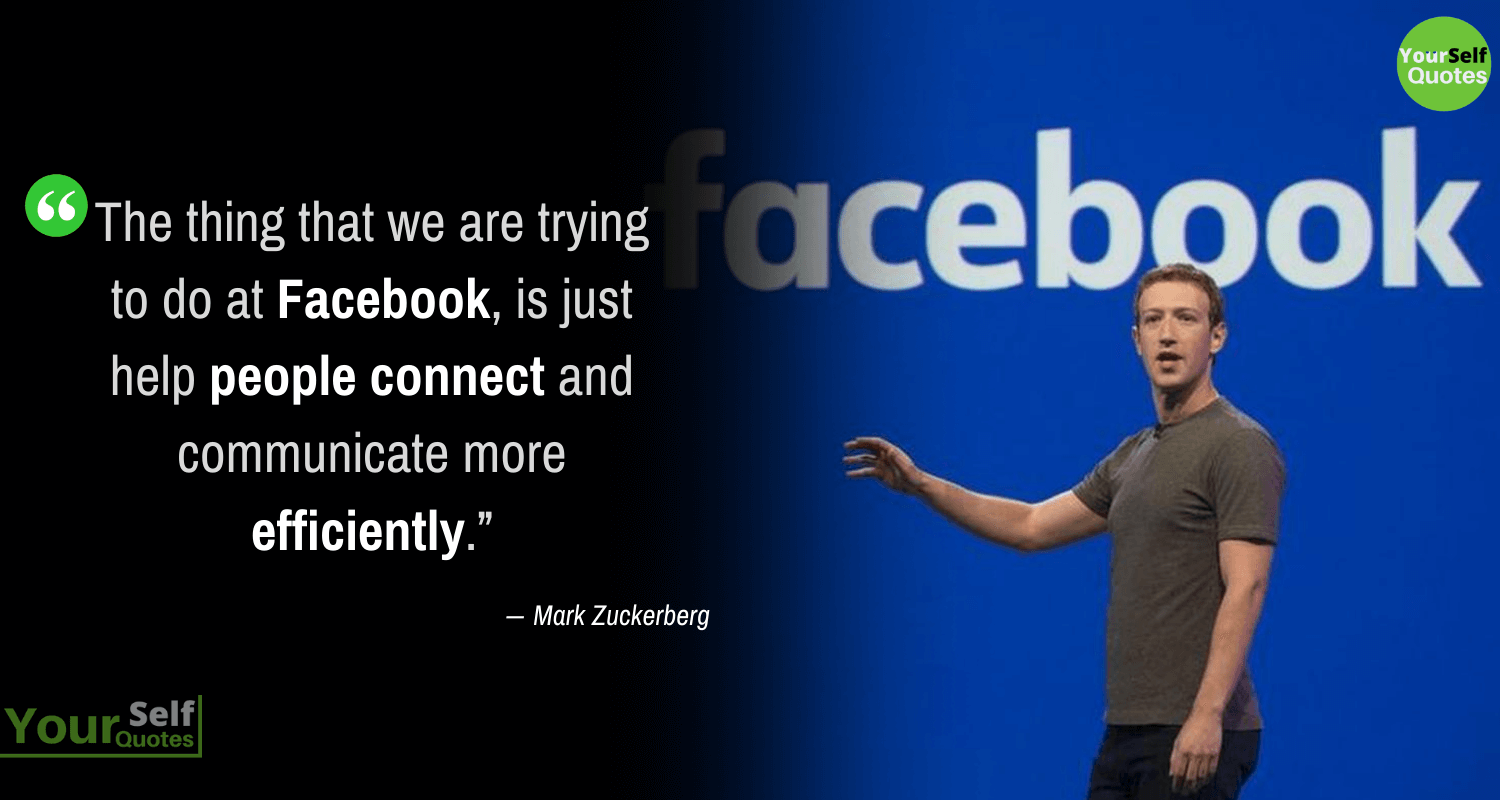 Mark Zuckerberg Facebook Quotes