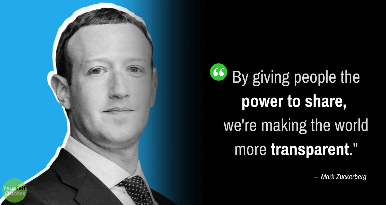 Mark Zuckerberg Quotes About Power