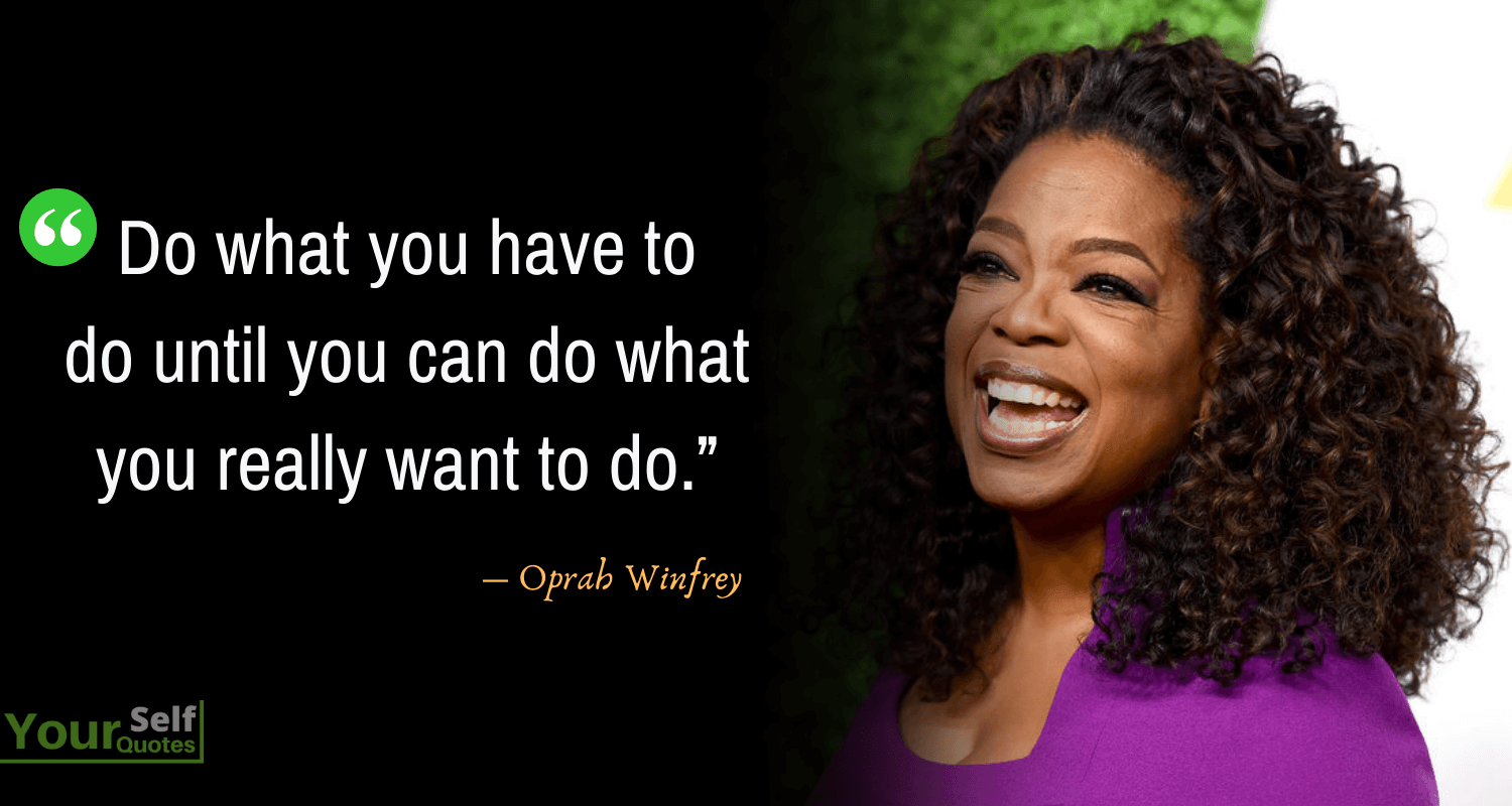 Oprah Winfrey Best Quotes