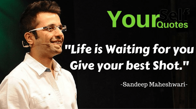 Best Sandeep Maheshwari Quotes