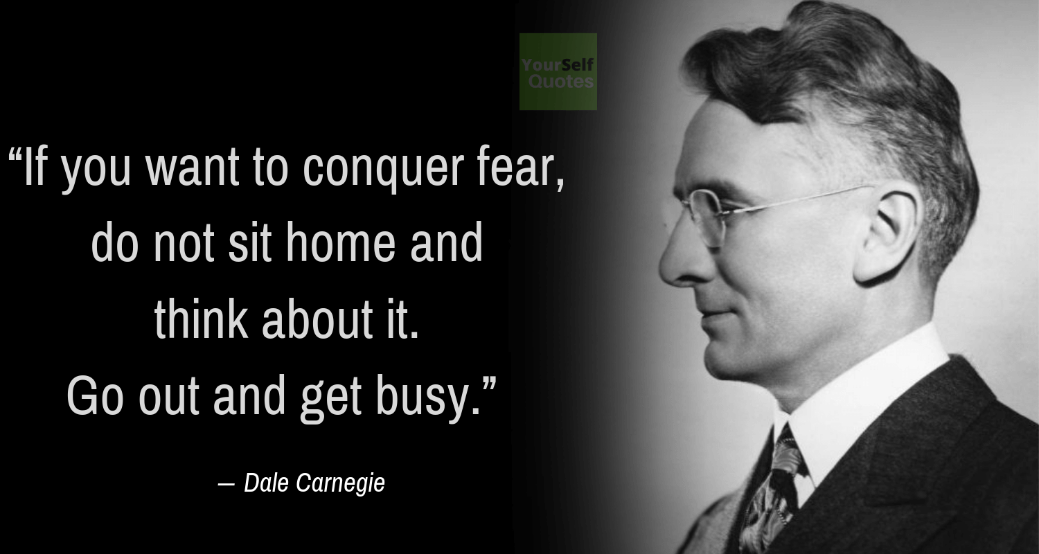 Thoughts of the Day Quotes by Dale Carnegie